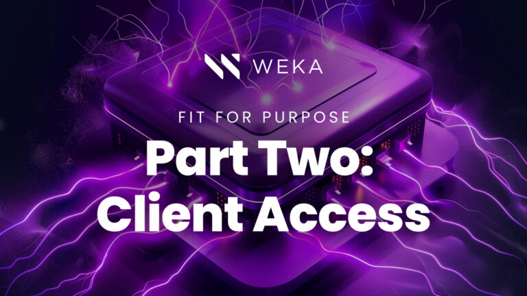 Fit for Purpose: Part Two – Client Access