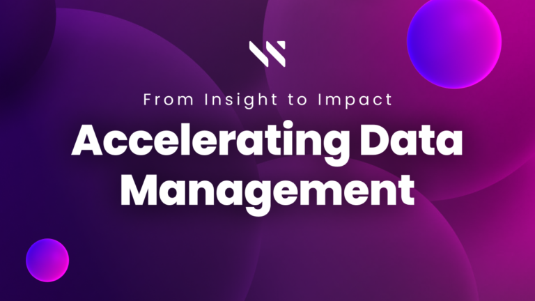 From Insight to Impact: Accelerating Data Management