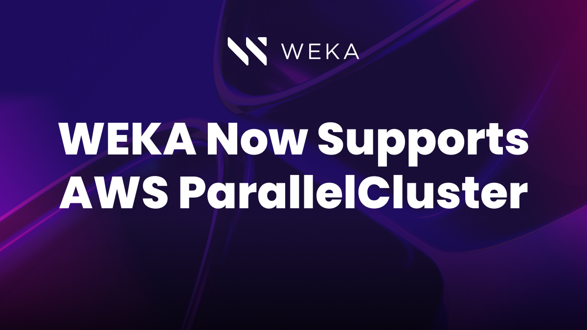 Advancing Scientific Discovery in High-Performance Compute: WEKA Now Supports AWS ParallelCluster